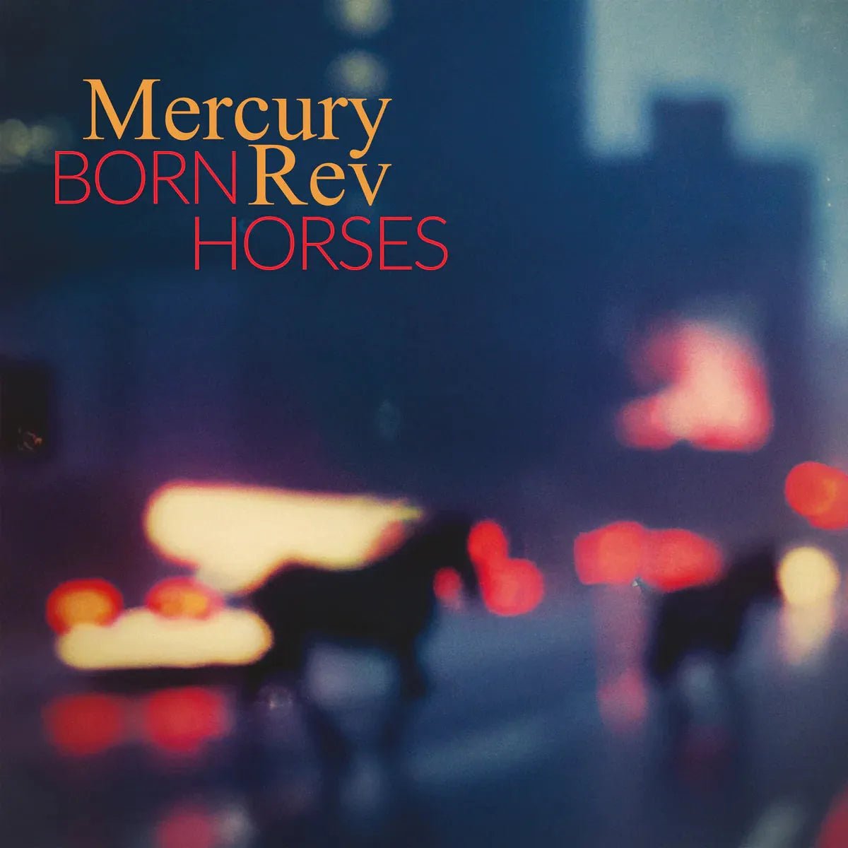 Mercury Rev Born Horses LP album cover artwork