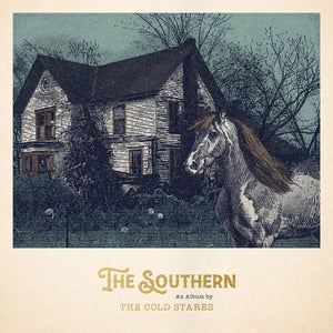 The Cold Stares - The Southern (M77321) LP Due 6th September