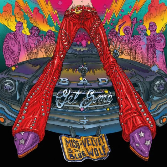 Miss Velvet & The Blue Wolf Bad Get Some white vinyl LP album cover artwork