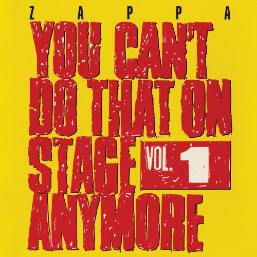 Frank Zappa  - You Can't Do That On Stage Anymore (0238772) 2 CD Set