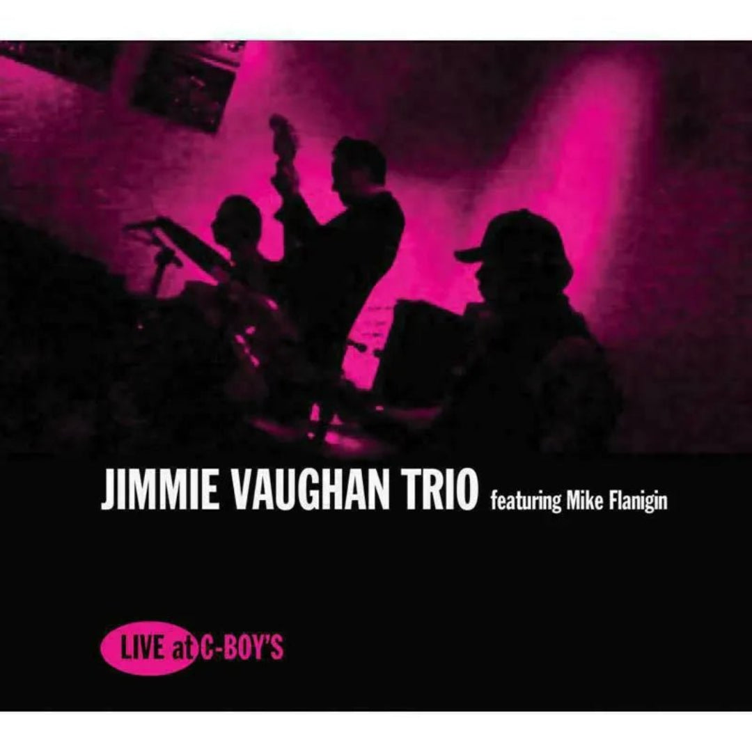 Jimmie Vaughan Trio Live At C-Boys CD blues live album Austin performance