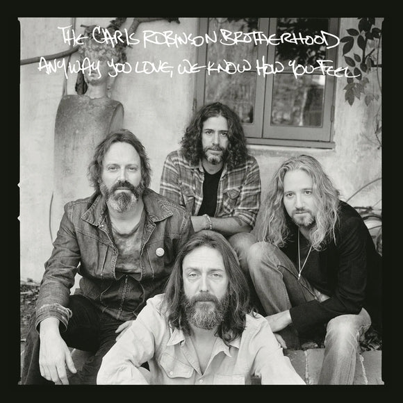 The Chris Robinson Brotherhood - Anyway You Love, We Know How You Feel (SAR16) CD