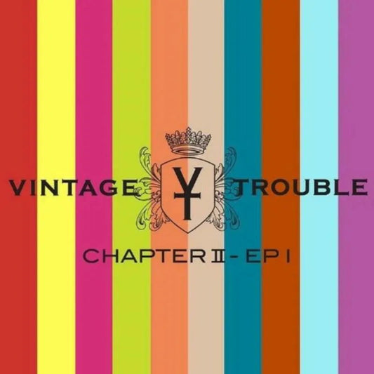 Vintage Trouble Chapter II EP1 2CD soul rock album cover UK edition
