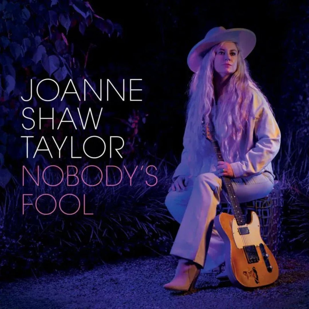 Joanne Shaw Taylor Nobody’s Fool CD blues rock album cover guitar UK release