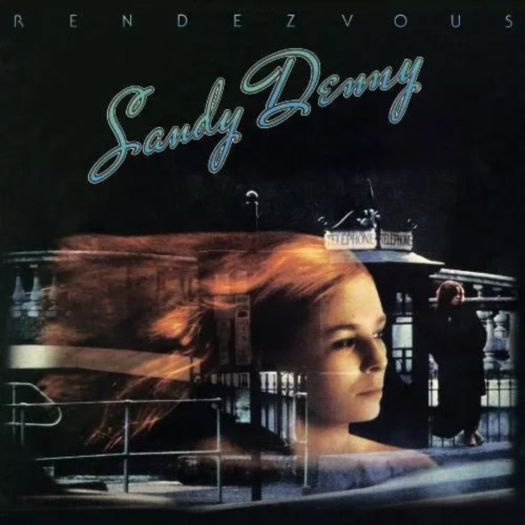 Sandy Denny Rendezvous LP folk rock vinyl album cover classic UK release