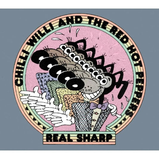 Chilli Willi And The Red Hot Peppers Real Sharp 2 CD anthology artwork