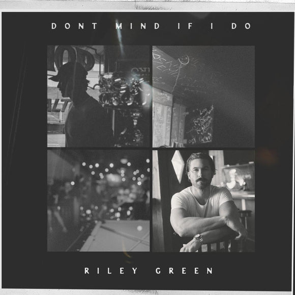 Riley Green - Don't Mind If I Do (3011693) CD