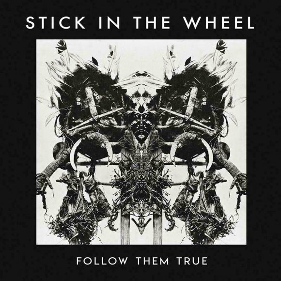 Stick In The Wheel - Follow Them True (SITW007CD) CD