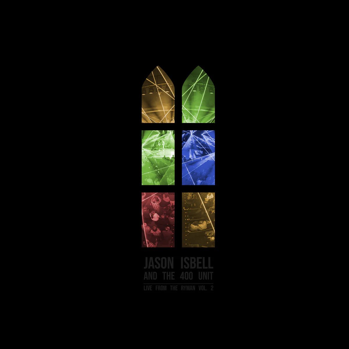 Jason Isbell and the 400 Unit - Live from the Ryman Vol. 2  2 CD Set