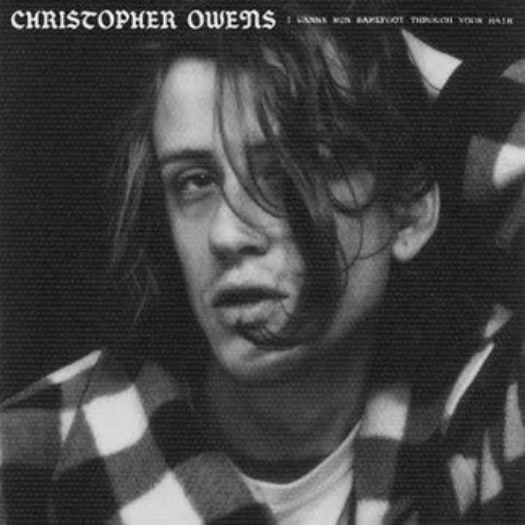 Christopher Owens I Wanna Run Barefoot Through Your Hair clear vinyl LP