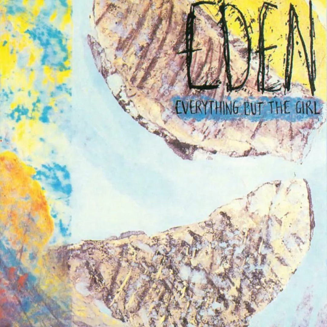 Everything But The Girl Eden LP album cover sophisti pop artwork