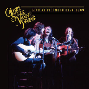 Crosby Stills Nash & Young - Live At Fillmore East 1969 (9783962) 2 LP Set Due 25th October