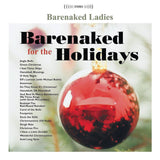 Barenaked Ladies - Barenaked For The Holidays (7261582) LP Due 1st November