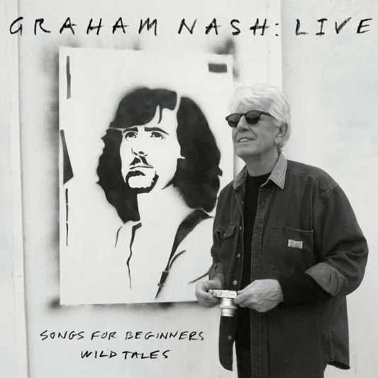 Graham Nash Live Songs For Beginners Wild Tales CD album cover