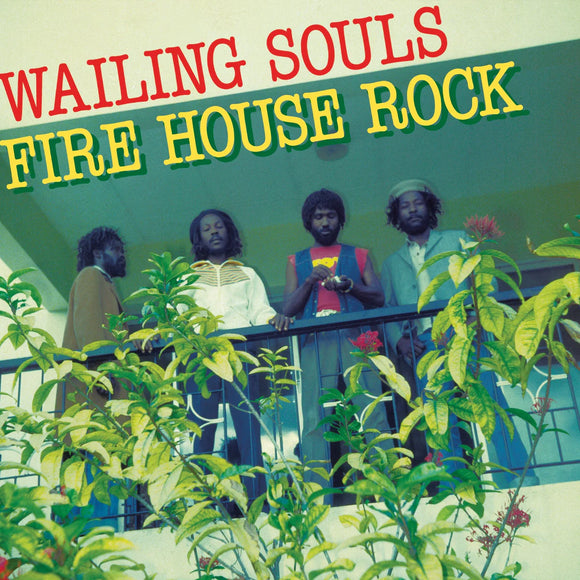 Wailing Souls - Fire House Rock GREL21) LP