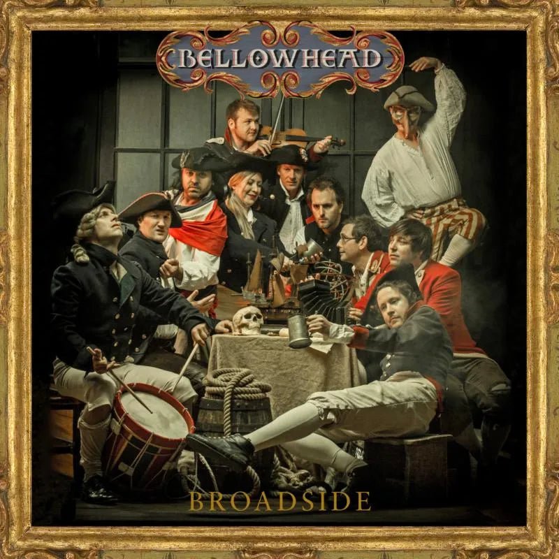Bellowhead Broadside CD English folk band energetic orchestral folk album