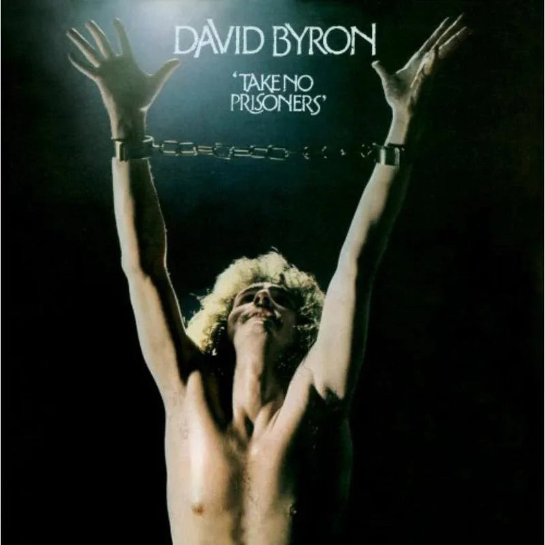 David Byron Take No Prisoners CD album cover classic rock artwork