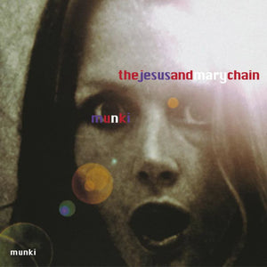 The Jesus And Mary Chain - Munki (FC200CD) CD