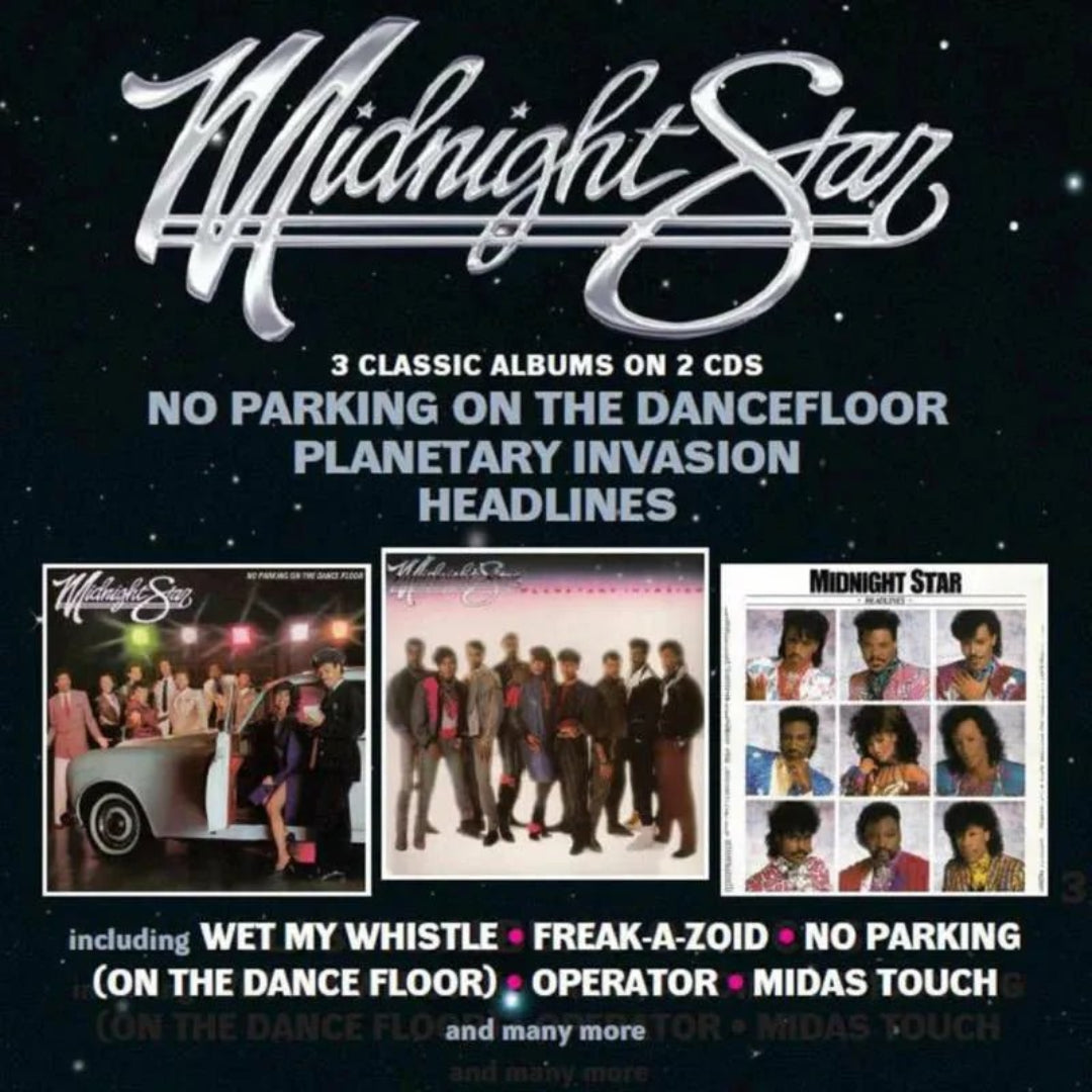 Midnight Star No Parking On The Dancefloor Planetary Invasion Headlines 2 CD set