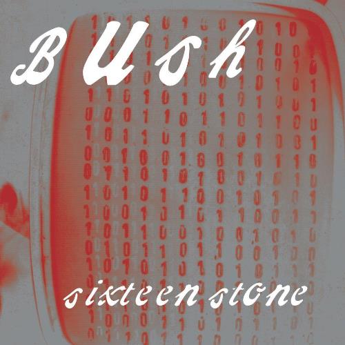 Bush - Sixteen Stone: 30th Anniversary Edition (7266277) 2 LP Set Apple Red Vinyl Due 22nd November