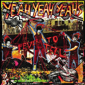 Yeah Yeah Yeahs - Fever To Tell (5790232) LP