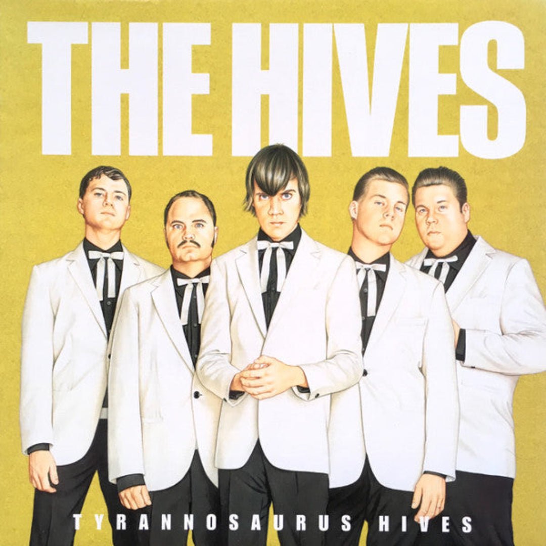 The Hives Tyrannosaurus Hives LP garage rock with Walk Idiot Walk and hits
