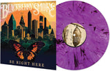 Blackberry Smoke - Be Right Here (3LG22D2CEU) LP Purple & Black Marbled Vinyl