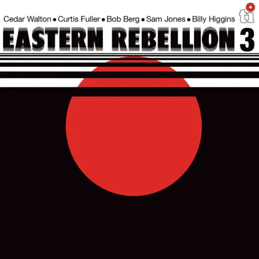 Eastern Rebellion 45th Anniversary Edition  featuring Cedar Walton & George Coleman