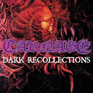 Carnage - Dark Recollections (MOSH232CDD) CD