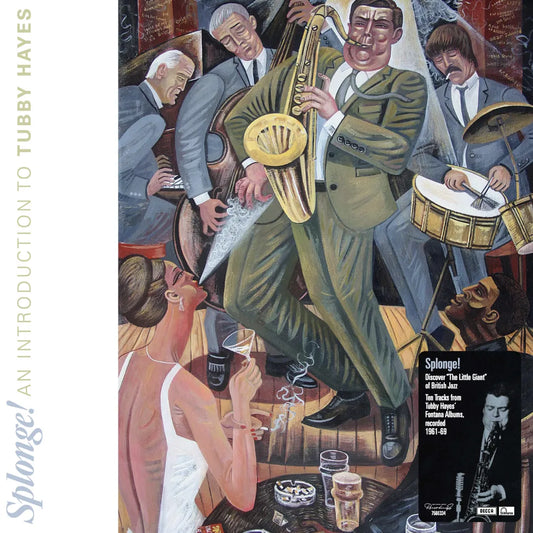 Tubby Hayes - Splonge! An Introduction to Tubby Hayes LP - 1 - LP - Orchard Records