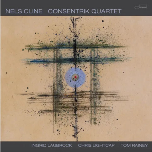Nels Cline - Consentrik Quartet 2 LP - 1 - LP - Orchard Records