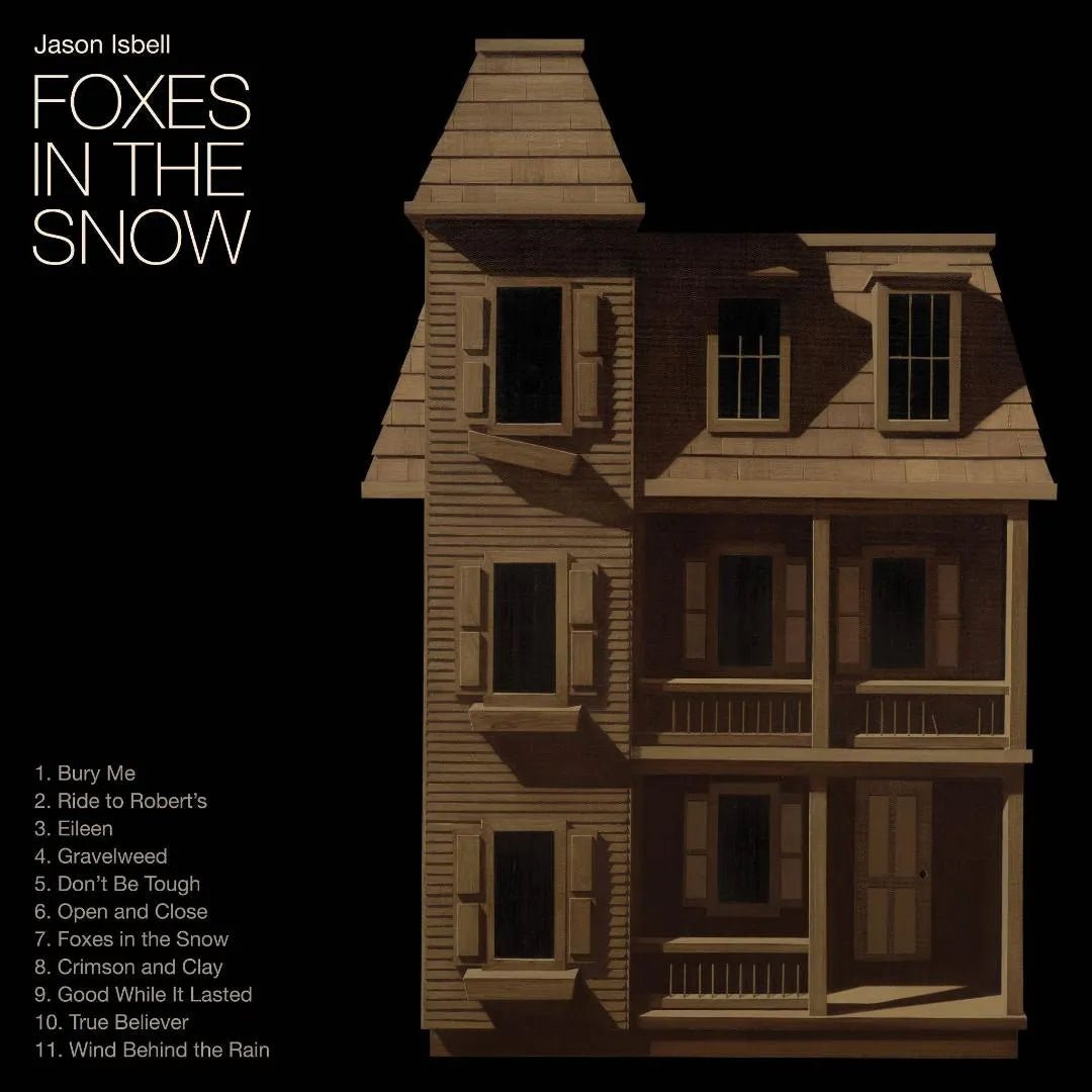 Jason Isbell vinyl LP release Foxes in the Snow modern Americana album edition!s