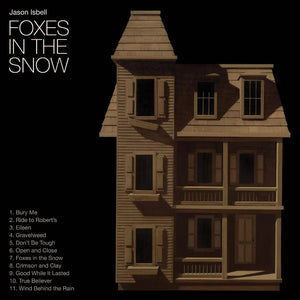 Jason Isbell vinyl LP release Foxes in the Snow modern Americana album edition!s