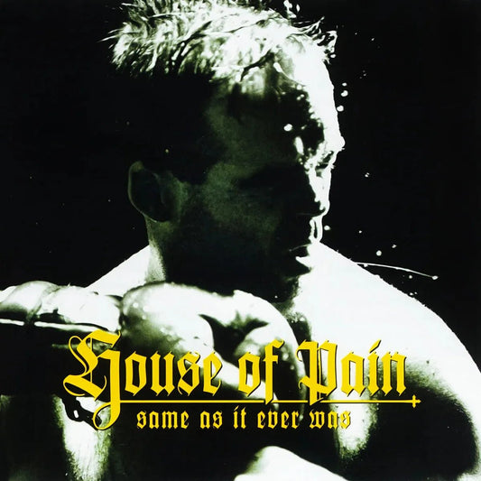 House Of Pain Same As It Ever Was CD front cover with group portrait and album title.