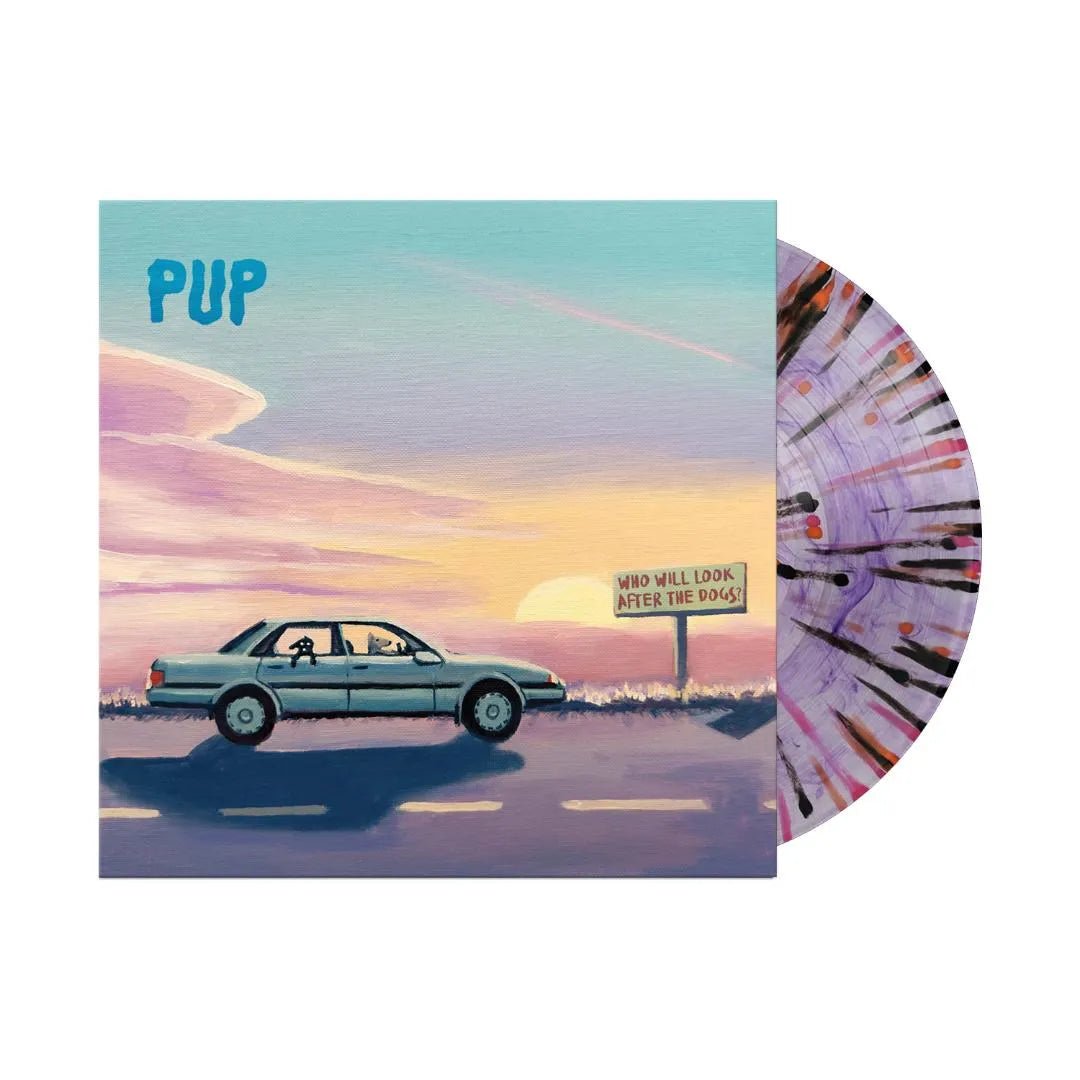 Pup - Who Will Look After The Dogs (964139861) LP Purple Smoke Splatter Vinyl cover 1