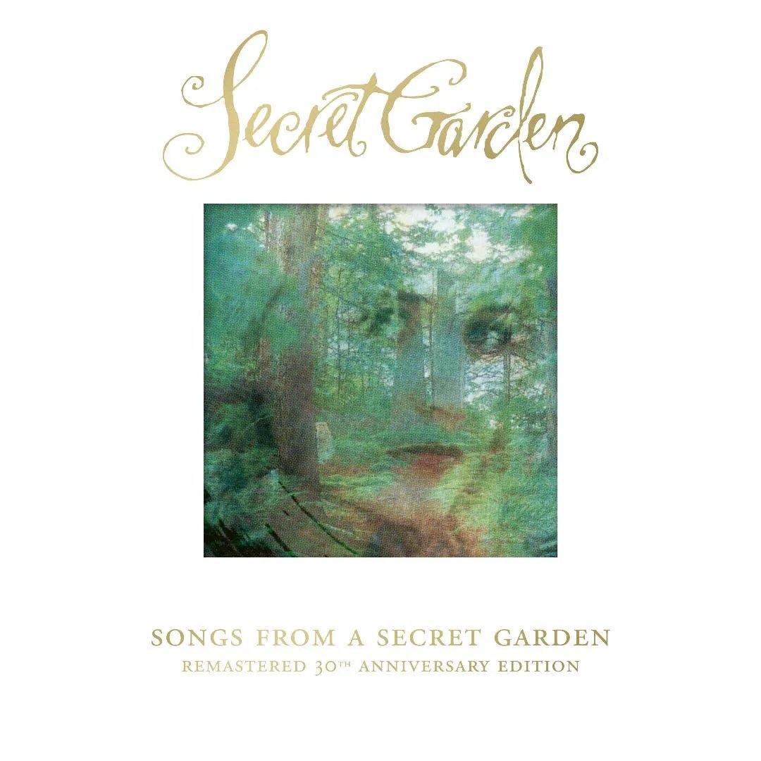 Songs From A Secret Garden 30th Anniversary edition by Secret Garden