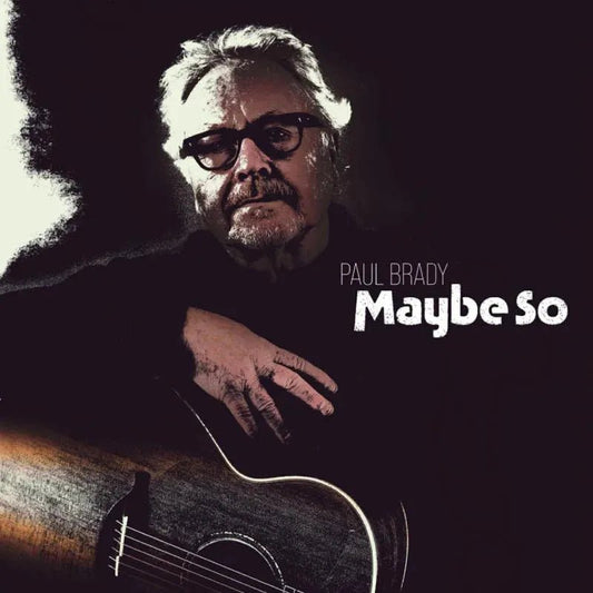 Paul Brady - Maybe So  CD