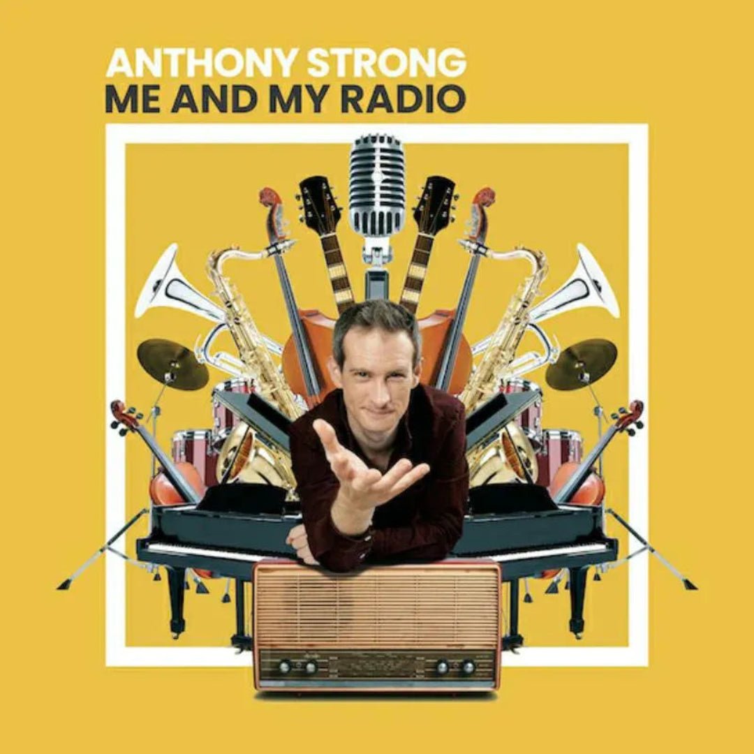 Me And My Radio CD by British jazz pianist Anthony Strong