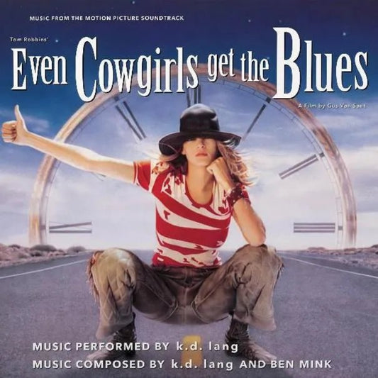 K.D. Lang Even Cowgirls Get The Blues blue vinyl LP soundtrack front cover