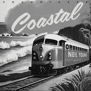 Neil Young - Coastal (2483877) LP Due 18th April