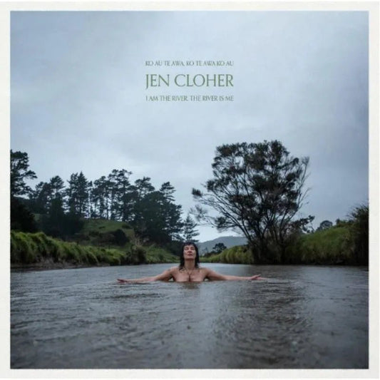 Jen Cloher I Am The River, The River Is Me CD indie rock and folk album release
