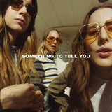 Front cover of Haim Something To Tell You LP vinyl album artwork