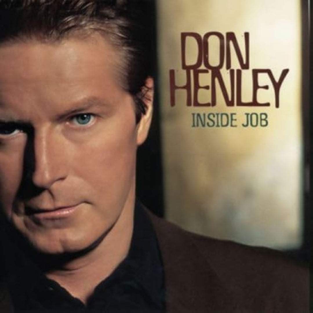 Don Henley Inside Job album cover on vinyl LP