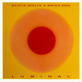 Brian Eno & Beatie Wolfe - Luminal (7815743) CD cover