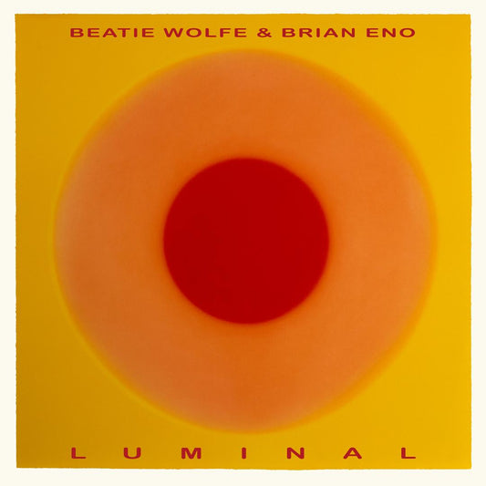 Brian Eno & Beatie Wolfe - Luminal LP cover