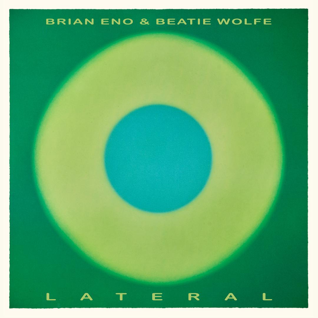 Brian Eno Beatie Wolfe Lateral LP experimental ambient album artwork