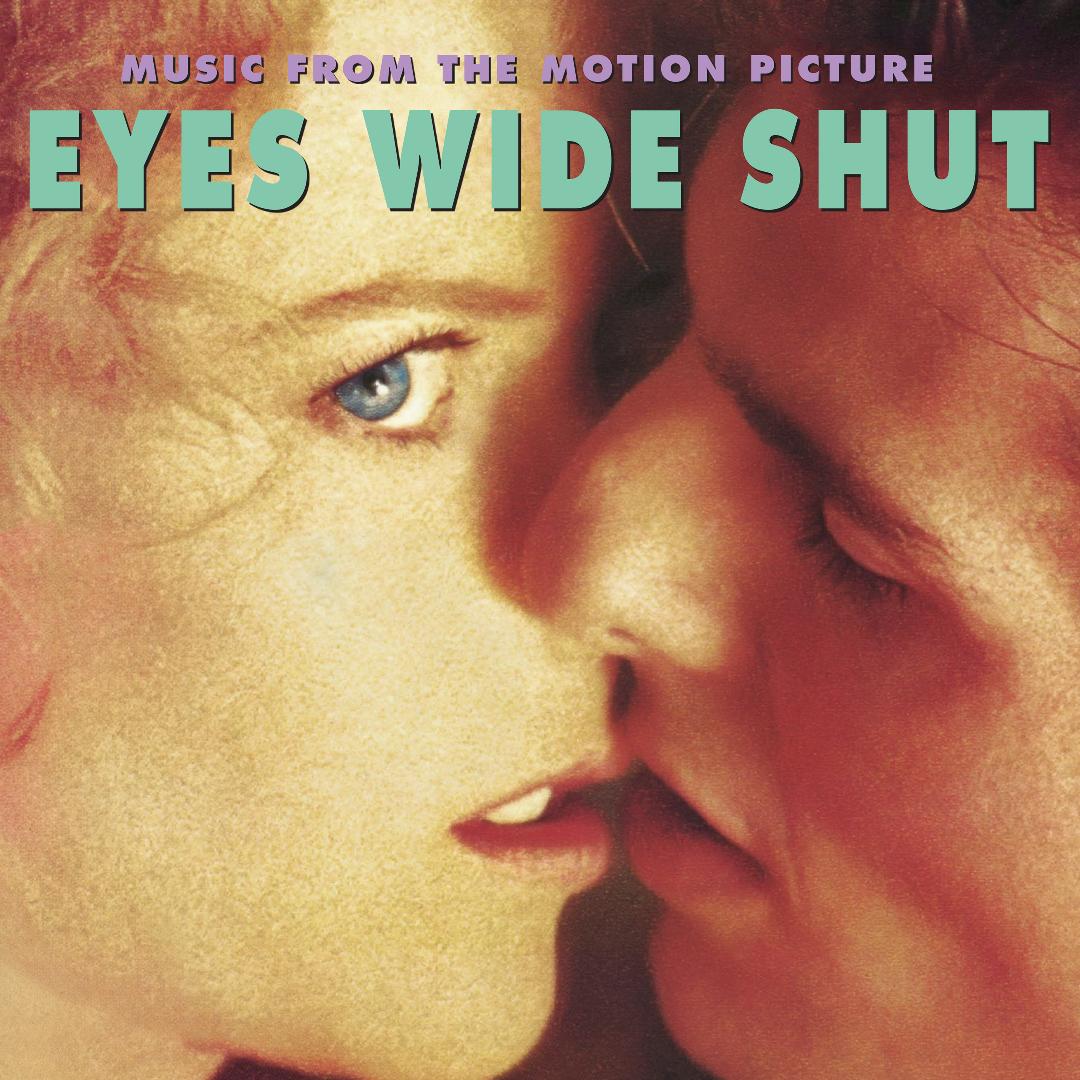 Eyes Wide Shut soundtrack artwork featuring Stanley Kubrick film imagery