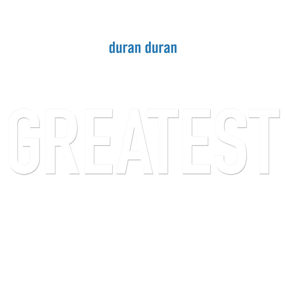 Duran Duran - Greatest (3265736) CD Due 20th June