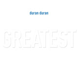 Duran Duran - Greatest (3263837) 2 LP Set White Vinyl Due 20th June