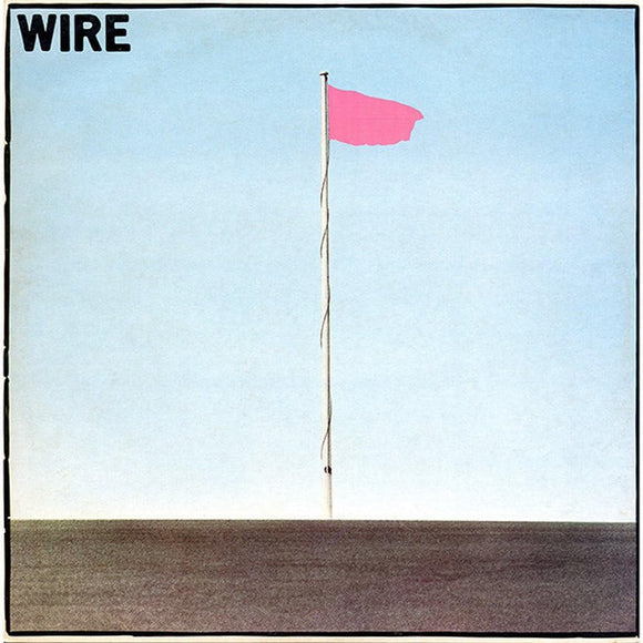 Wire - Pink Flag (PF11LP) LP